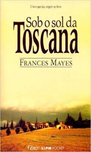 Livro Sob o Sol da Toscana Livro Sob o Sol da Toscana